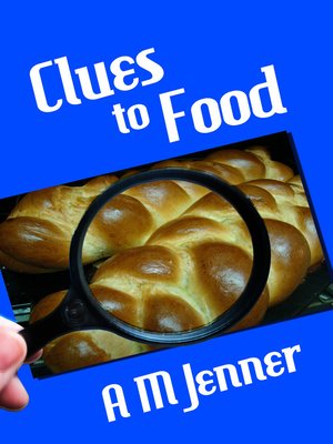 cover image of Clues to Food